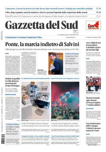 Gazzetta del Sud Catanzaro - 25 Maggio 2025