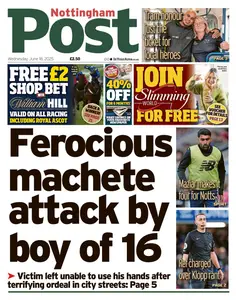 Nottingham Post - 18 June 2025