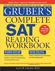 Gruber's Complete SAT Reading Workbook