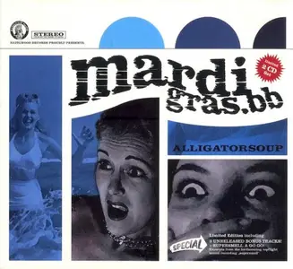 Mardi Gras.BB - Alligatorsoup (2000)