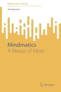 Mindmatics: A Nexus of Ideas