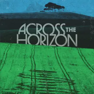 Various Artists - Across the Horizon Vol. 1 (2025) [Official Digital Download 24/96]