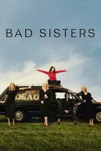 Bad Sisters S02E01