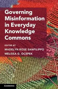 Governing Misinformation in Everyday Knowledge Commons