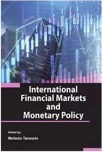 International Financial Markets and Monetary Policy