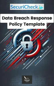 SecuriCheck.io - Data Breach Response Policy Template