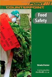 Food Safety (Point/Counterpoint)