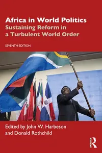 Africa in World Politics: Sustaining Reform in a Turbulent World Order, 7th Edition