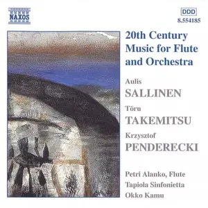 Petri Alanko, Tapiola Sinfonietta, Okko Kamu - Sallinen, Penderecki, Takemitsu: 20th Century Music For Flute And Orchestra (199