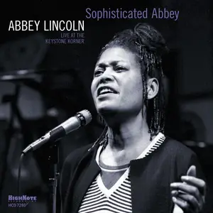 Abbey Lincoln - Sophisticated Abbey (Recorded Live at the Keystone Korner, 1980) (2015)