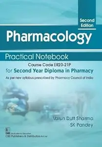 Pharmacology Practical Notebook for Second Year Diploma in Pharmacy 2/e