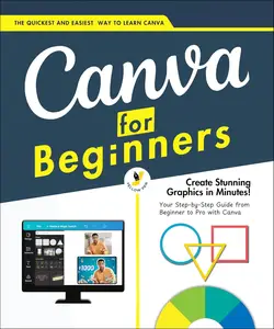 Canva for Beginners: A Step-by-Step Manual