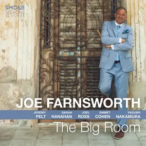 Joe Farnsworth - The Big Room (2025) [Official Digital Download 24/96]