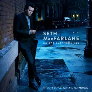 Seth MacFarlane - No One Ever Tells You (2015) [Official Digital Download 24-bit/96kHz]