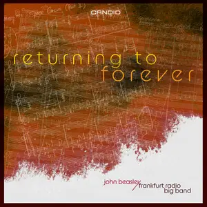 John Beasley - Returning To Forever (2024) [Official Digital Download]