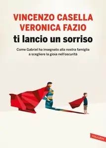 Ti lancio un sorriso - Maria Veronica Fazio & Vincenzo Casella