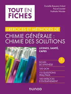 Chimie des solutions - Danielle Baeyens-Volant, Pascal Laurent, Nathalie Warzée