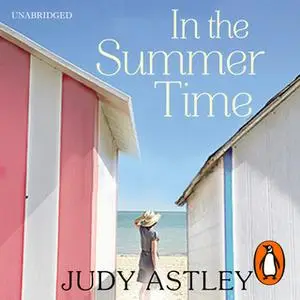 «In the Summertime» by Judy Astley