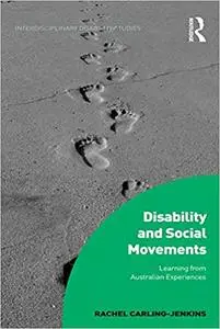 Disability and Social Movements: Learning from Australian Experiences