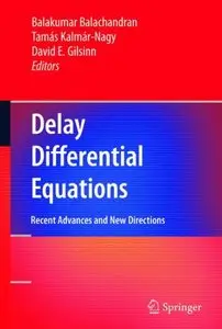 Delay Differential Equations: Recent Advances and New Directions (Repost)