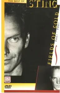 Sting - Fields Of Gold: The Best Of Sting 1984-1994 [DVD9] (2001) "Reload"