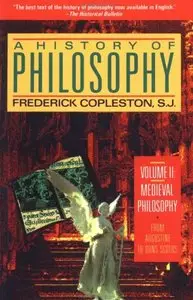 A History of Philosophy, Volume 2: Medieval Philosophy (Repost)