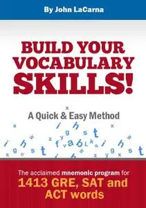 Build Your Vocabulary Skills!  A Quick And Easy Method