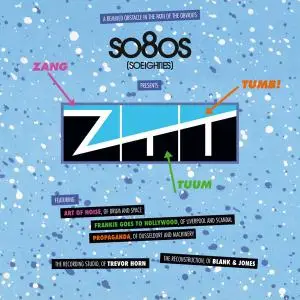 Blank & Jones - So80S (So Eighties) Presents ZTT (2014) [Official Digital Download]