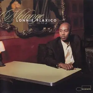 Lonnie Plaxico - Melange (2001)