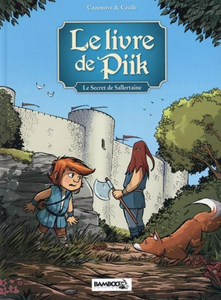 Le livre de Piik - Tome 01 - Le secret de Sallertaine