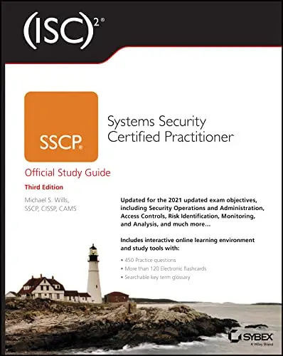 (ISC)2 SSCP Systems Security Certified Practitioner Official Study Guide, 3rd Edition