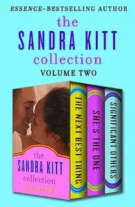 «The Sandra Kitt Collection Volume Two» by Sandra Kitt