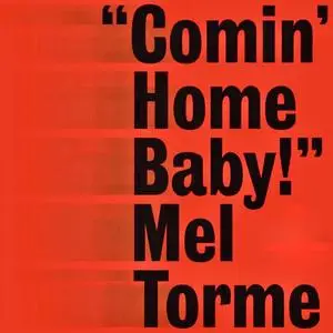 Mel Tormé - Comin' Home Baby! (1961/2021) [Official Digital Download 24/96]