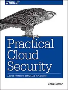 Practical Cloud Security [Early Release]