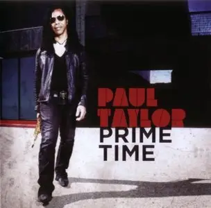 Paul Taylor - Prime Time (2011)
