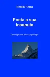 Poeta a sua insaputa