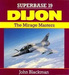 Dijon: The Mirage Masters (Superbase 19) (Repost)