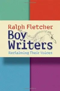 Boy Writers: Reclaiming Their Voices (Repost)
