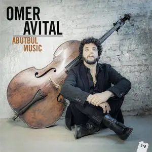 Omer Avital - Abutbul Music (Bonus Tracks Edition) (2016) [TR24][OF]