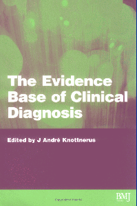 Evidence Base of Clinical Diagnosis
