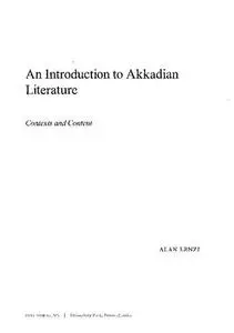 An Introduction to Akkadian Literature: Contexts and Content