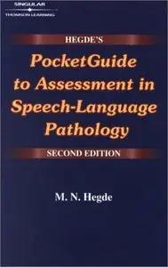 M.N. Hegde, "Hegde's Pocketguide to Assessment in Speech-Language Pathology" (repost)