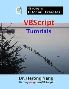 VBScript Tutorials - Herong's Tutorial Examples