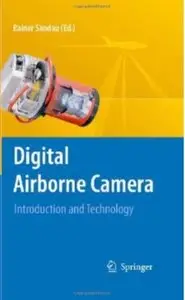 Digital Airborne Camera: Introduction and Technology [Repost]