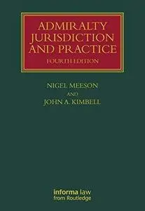 Admiralty Jurisdiction and Practice (Repost)