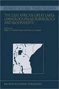 The East African Great Lakes: Limnology, Palaeolimnology and Biodiversity (Repost)