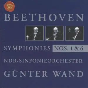 Beethoven Symphonies 1 & 6 - Günter Wand, NDR Sinfonieorchester  (2001)