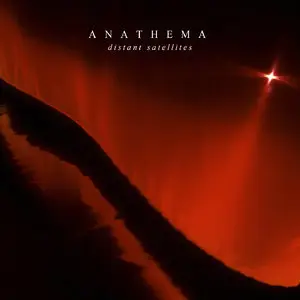 Anathema - Distant Satellites (2014) [Official Digital Download]