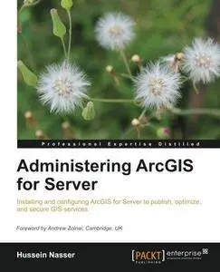 Administering ArcGIS for Server (Repost)