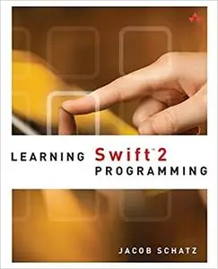 Learning Swift 2 Programming  Ed 2